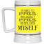 Hard to Impress-Beer Stein 22oz.