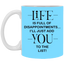 Disappointments-11oz White Mug
