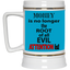 Root of Evil-Attention-Beer Stein 22oz.