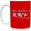 Kill My Vibe-15oz White Mug