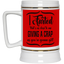 Giving a Crap-Beer Stein 22oz.