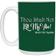 Kill My Vibe-15oz White Mug