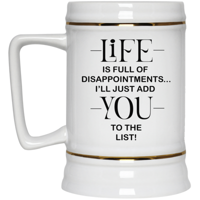 Disappointments-Beer Stein 22oz.