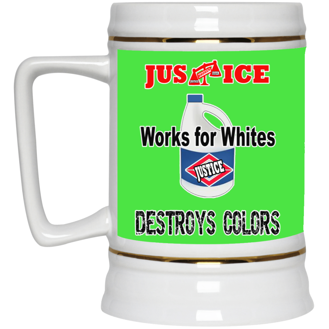 Justice System-Beer Stein 22oz.