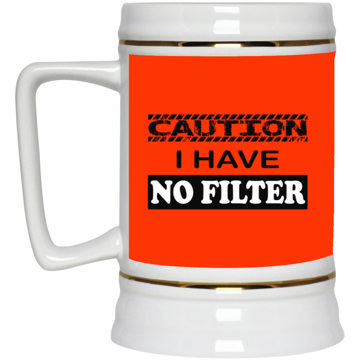 Caution-No Filter-Beer Stein 22oz.
