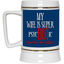 Psychotic-Wife-Beer Stein 22oz.