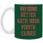 Mouth Closed-11oz White Mug