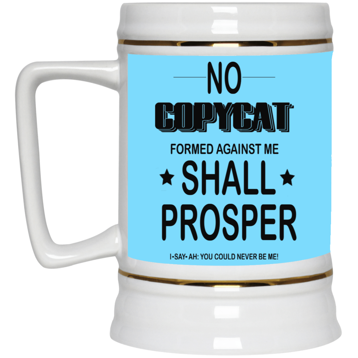 No Copycat-Beer Stein 22oz.