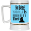 Identity Theft-Beer Stein 22oz.