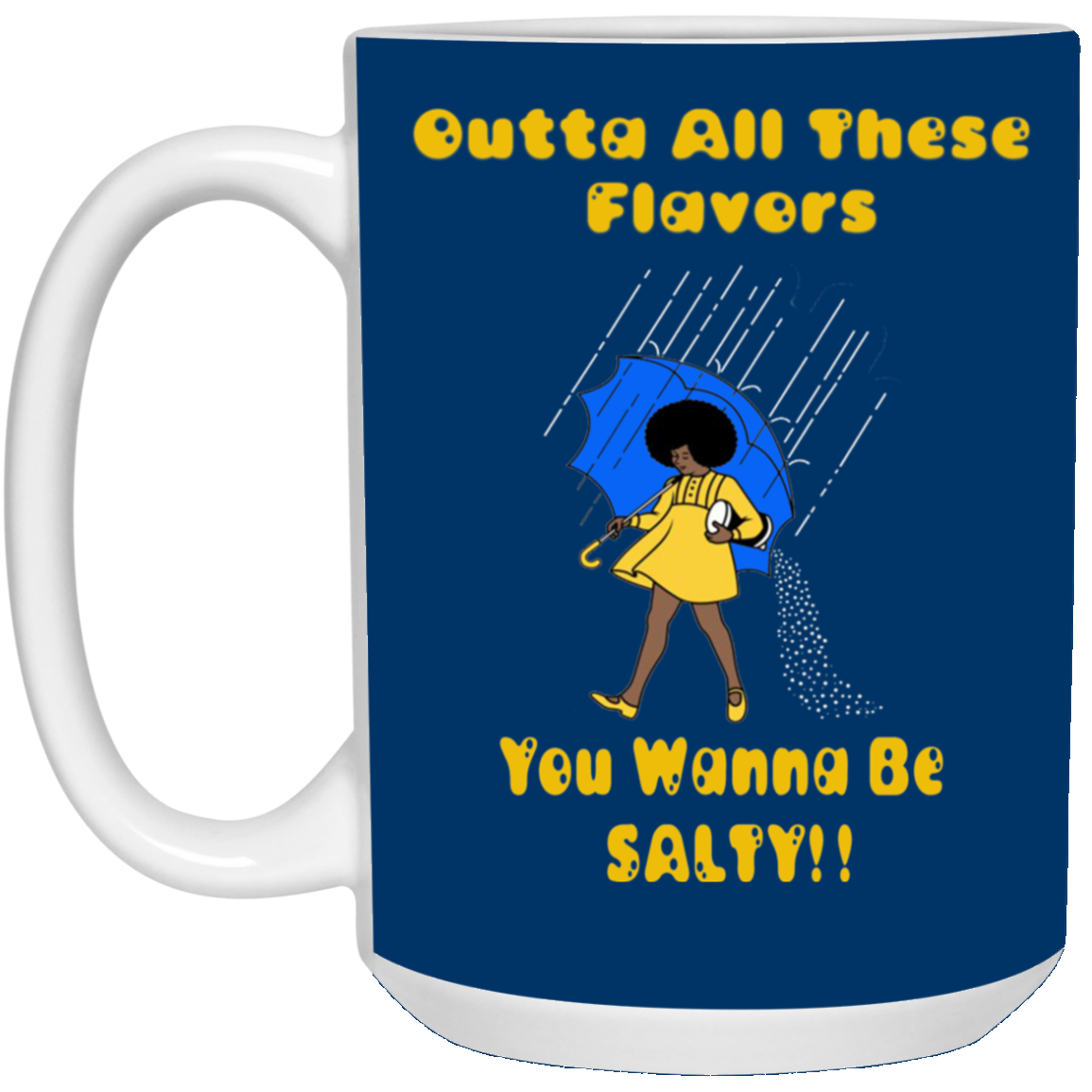 Salty-Black Girl-15oz White Mug