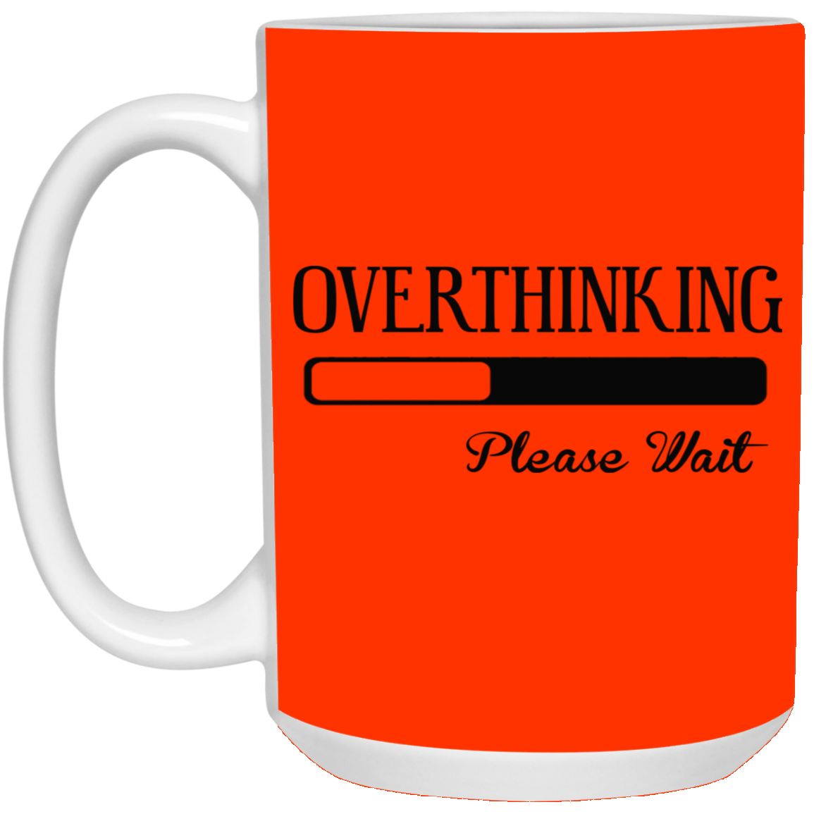 Overthinking-15oz White Mug