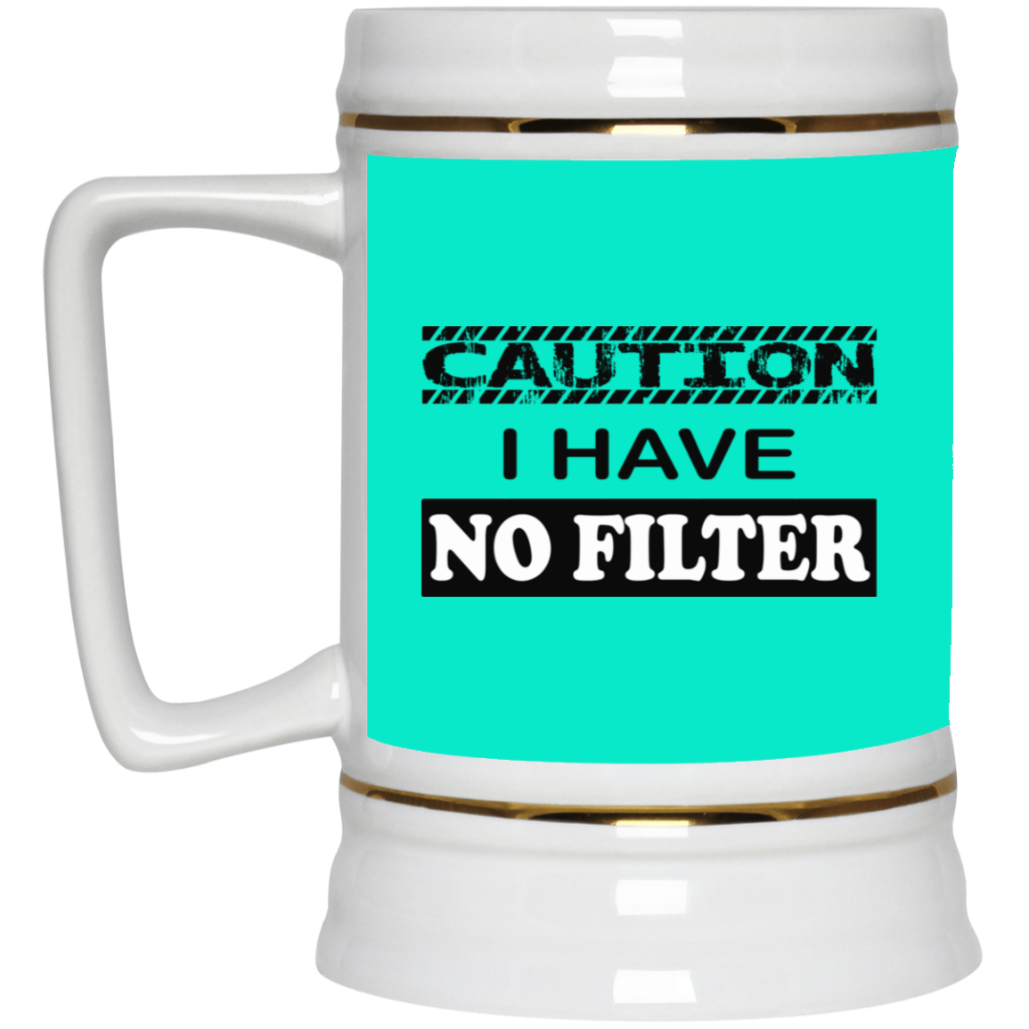 Caution-No Filter-Beer Stein 22oz.