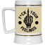 Fu(k Your Feelings-Middle Finger-Beer Stein 22oz.