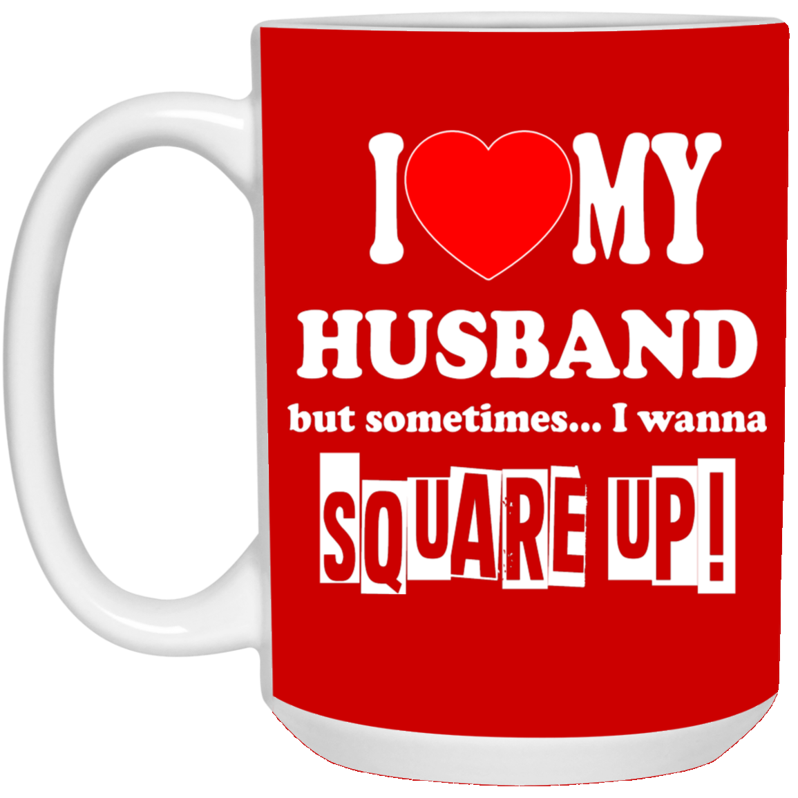 Square Up-Husband-15oz White Mug