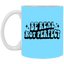 Be Real-11oz White Mug