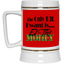 Ex-Tra Money-Beer Stein 22oz.