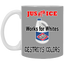 Justice System-11oz White Mug