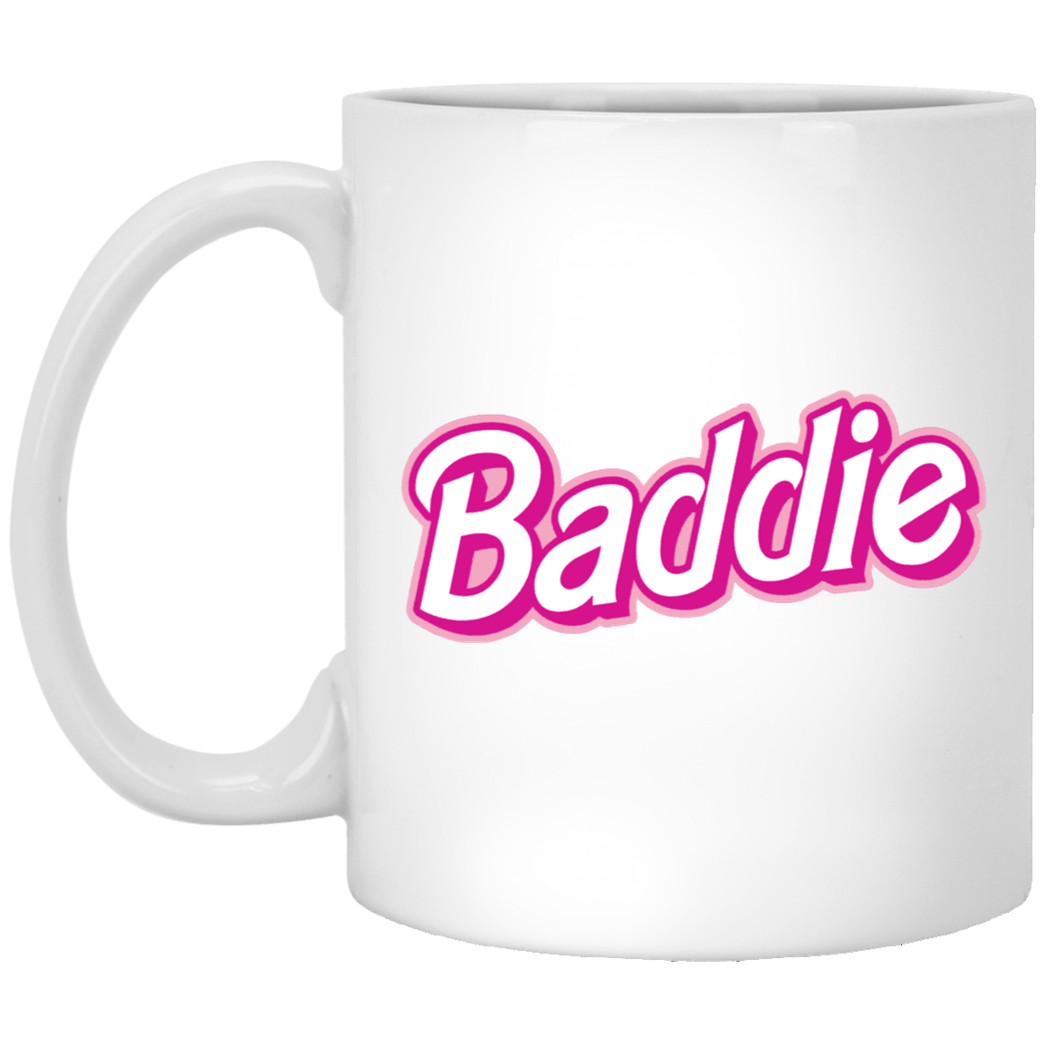 Pink Baddie-11oz White Mug