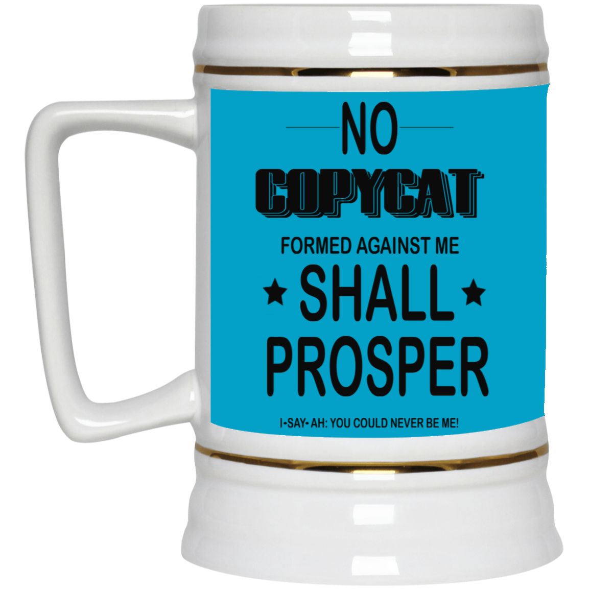 No Copycat-Beer Stein 22oz.