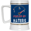 Fueled by Haters-Beer Stein 22oz.