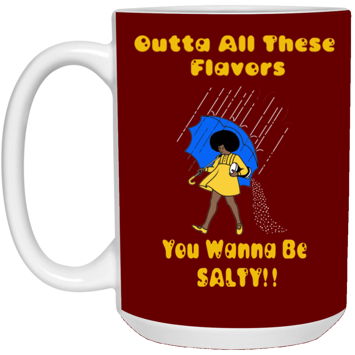 Salty-Black Girl-15oz White Mug