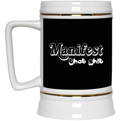 Manifest-Beer Stein 22oz.
