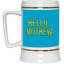 Hello Mother-Beer Stein 22oz.