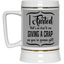 Giving a Crap-Beer Stein 22oz.