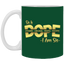 Sis is Dope-11oz White Mug